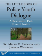 The Little Book of Police Youth Dialogue: A Restorative Path Toward Justice