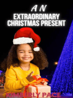 An Extraordinary Christmas Present