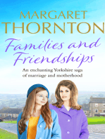 Families and Friendships: An enchanting Yorkshire saga of marriage and motherhood