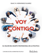 Voy contigo:  El valor del equipo profesional en la política