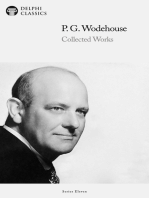 Delphi Collected Works of P. G. Wodehouse (Illustrated)