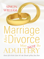 Marriage After Divorce May Not Be Adultery: Even If It Feels Like It's the Death of You, You Part