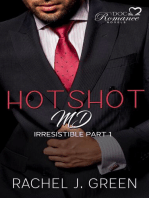 Hotshot MD - Irresistible - Part 1: HotShot MD- Irresistible, #1