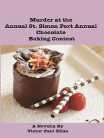 Murder at the Annual St. Simon Port Annual Chocolate Baking Contest