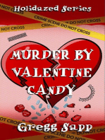 Murder by Valentine Candy: Holidazed, #4