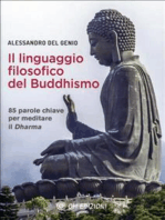 Il Linguaggio Filosofico del Buddhismo: 85 parole chiave per meditare il Dharma