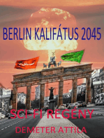 Berlin kalifátus 2045: Atomrakéták