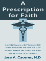 A Prescription for Faith