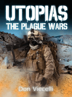 Utopias: The Plague Wars