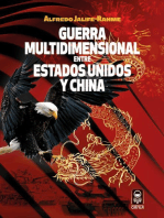 Guerra multidimensional entre Estados Unidos y China