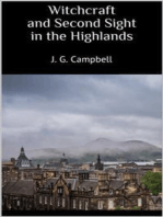 Witchcraft and Second Sight in the Highlands