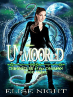 Unmoored: Chronicles of the Common, #3