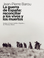 La guerra de España: reconciliar a los vivos y los muertos