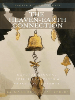 The Heaven-Earth Connection: Sacred Site Adventures, #1