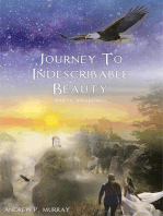 Journey to Indescribable Beauty : Awakening: Journey to Indescribable Beauty, #1
