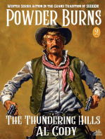 Powder Burns 2: The Thundering Hills