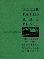 Their Paths Are Peace: The Story of Cleveland’s Cultural Gardens