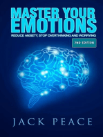 Master Your Emotions (2nd Edition): Reduce Anxiety, Stop Overthinking and Worrying: Self Help by Jack Peace, #2