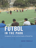 Fútbol in the Park: Immigrants, Soccer, and the Creation of Social Ties