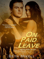 On Paid Leave: A Shawn Angel Mystery, #1