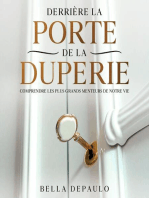 Derrière la porte de la duperie