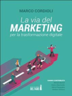 La via del marketing per la trasformazione digitale