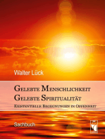 Gelebte Menschlichkeit - Gelebte Spiritualität