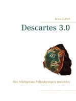 Descartes 3.0: Mes Méditations Métaphysiques revisitées