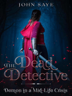 The Dead Detective: Demon in a Mid-Life Crisis: Dead Detective, #1