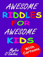 Awesome Riddles for Awesome Kids: Trick Questions, Riddles and Brain Teasers for Kids Age 8-12