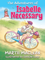The Adventures of Isabelle Necessary