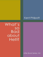 What's So Bad about Hell?: Little Book Series: #4