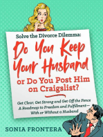 Solve the Divorce Dilemma