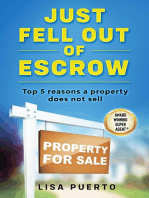 Just Fell Out of Escrow