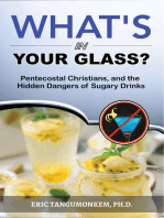 What's in Your Glass?: Pentecostal Christians, and the Hidden Dangers of Sugary Drinks