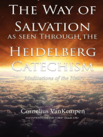 The way of Salvation as seen through the Heidelberg Catechism