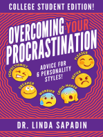 Overcoming Your Procrastination: College Student Edition! Advice for 6 Personality Styles