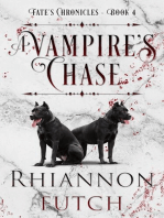 A Vampire's Chase: Fate's Chronicles, #4