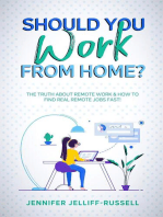 Should You Work from Home? The Truth About Remote Work & How to Find Real Remote Jobs Fast!