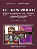 The New World: Storie del Nuovo Mondo tra eventi e turbamenti: Da Mina a Renato Zero, da Vasco Rossi a Ligabue, da Maradona a Paolo Rossi, da Diodato a Roberto Bolle...Nudo d’autore vol. 10