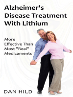 Alzheimer's Disease Treatment with Lithium: More Effective Than Most "Real" Medicaments