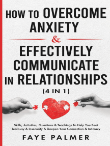 How To Overcome Anxiety & Effectively Communicate In Relationships ...