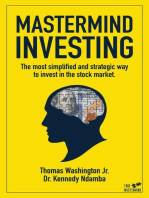 Mastermind Investing: The most simplified and strategic way to invest in the stock market.