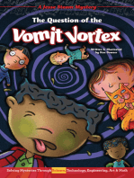 The Question of the Vomit Vortex: Solving Mysteries Through Science, Technology, Engineering, Art & Math