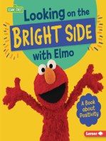 Looking on the Bright Side with Elmo