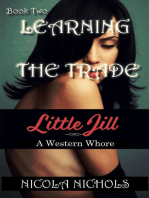 Learning The Trade (Book 2 of "Little Jill