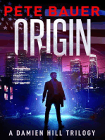 Origin - The Damien Hill Thriller Trilogy