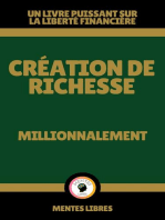 Création de Richesse - Millionnalement