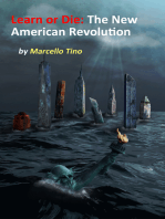 Learn or Die: The New American Revolution