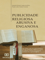 Publicidade Religiosa Abusiva e Enganosa: uma análise crítica da responsabilidade civil das instituições religiosas na oferta de produtos e serviços que garantem resultado sob o aspecto religioso